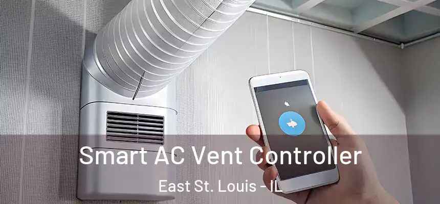  Smart AC Vent Controller East St. Louis - IL