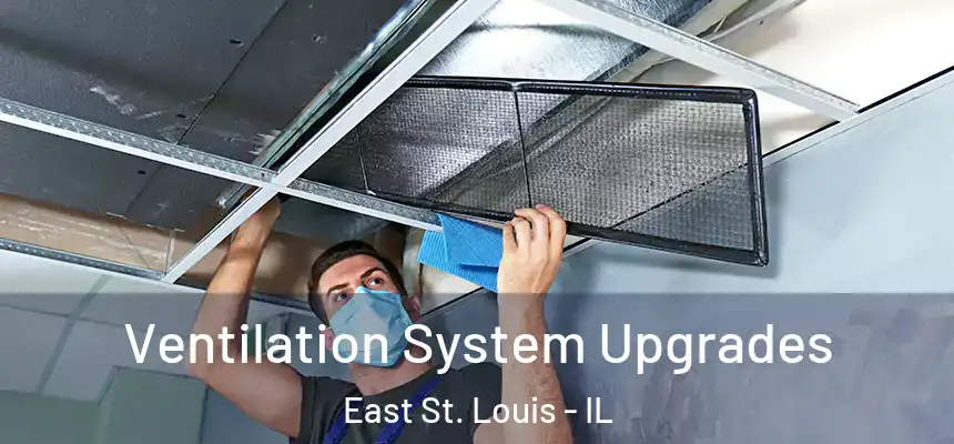  Ventilation System Upgrades East St. Louis - IL